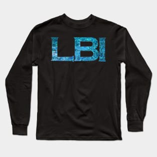 Long Beach Island LBI Water Letters Long Sleeve T-Shirt